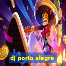 dj porto alegre